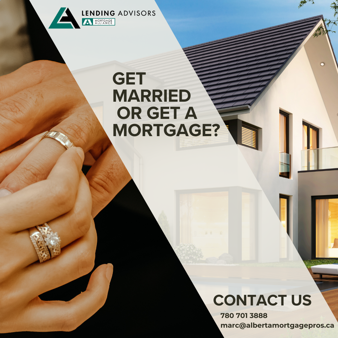 Get Married or Get a Mortgage?